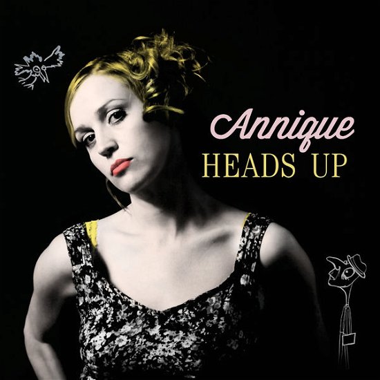 Cover for Annique · Heads Up (CD) (2015)