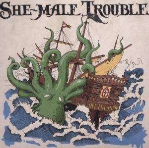 She-male Trouble · Off the Hook (CD) (2006)