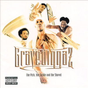 Cover for Gravediggaz · Pick, Sickle &amp; The..+ 3 (CD) (1999)