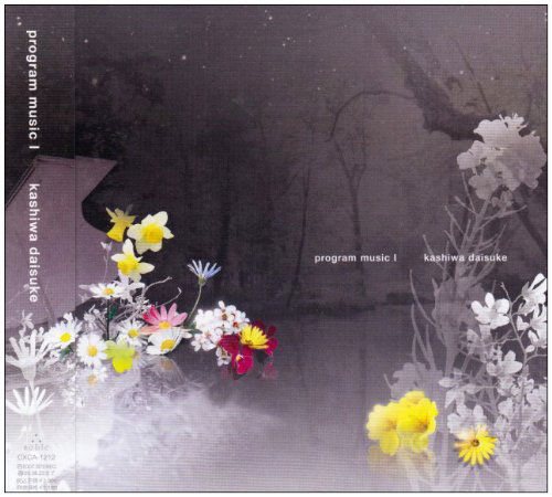 Cover for Kashiwa Daisuke · Program Music 1 (CD) [Japan Import edition] (2007)