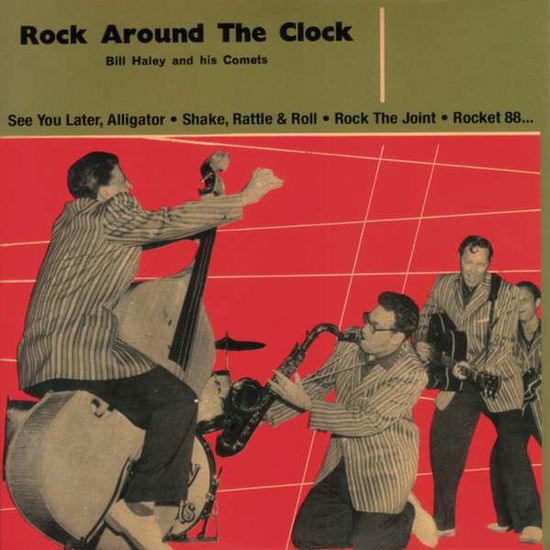 Cover for Bill Haley &amp; His Comets · Rock Around the Clock (CD) [Japan Import edition] (2007)