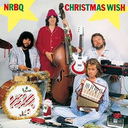 Cover for Nrbq · Christmas Wish: Deluxe Edition (CD) [Deluxe edition] (2015)