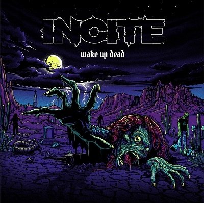 Cover for Incite · Wake Up Dead (CD) [Japan Import edition] (2022)