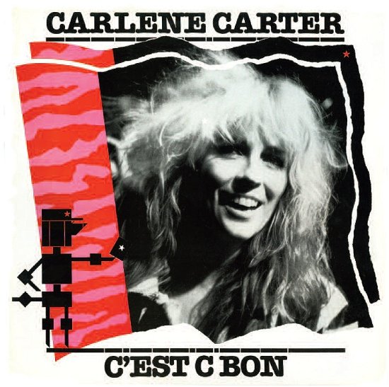 Cover for Carlene Carter · C'est C Bon (CD) [Japan Import edition] (2017)