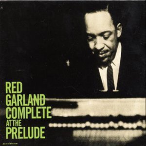 Complete at Prelude - Red Garland - Musik - JVCJ - 4988002447527 - 21. maj 2003