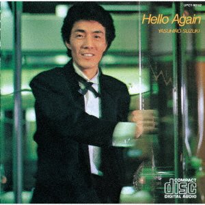 Cover for Yasuhiro Suzuki · Hello Again (CD) [Japan Import edition] (2022)