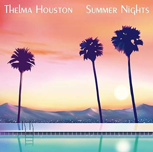 Summer Nights - Thelma Houston - Musik - P-VINE - 4995879045527 - 2. august 2017