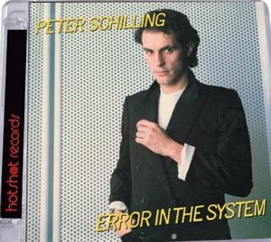 Error In The System - Peter Schilling - Musique - CHERRY RED - 5013929241527 - 11 juin 2021