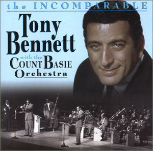 Cover for Bennett Tony-count Basie · Incomparable (CD) (2006)