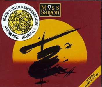 Miss Saigon - Miss Saigon - Music - NOCTURNE - 5014636100527 - November 13, 2006