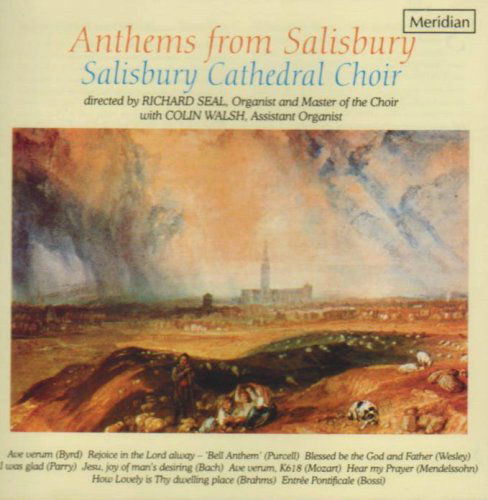 Cover for Salisbury Cathedral Choir · Anthems From Salisbu Meridian Klassisk (CD) (2000)