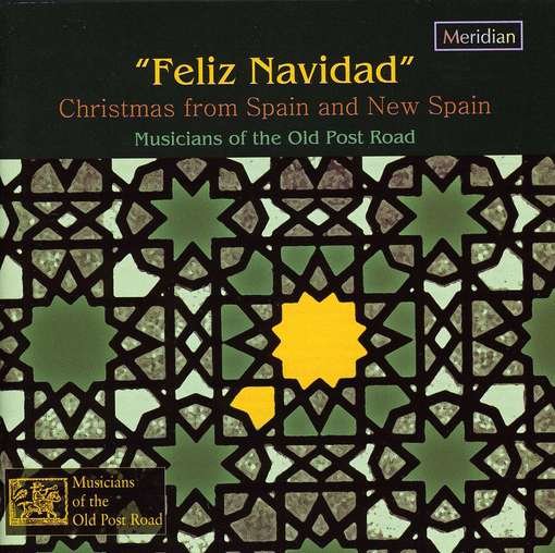 Cover for Musicians Of The Old Post Road · Feliz Navidad Meridian Klassisk (CD) (2009)