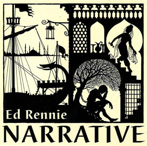 Narrative - Ed Rennie - Musikk - FELLSIDE REC - 5017116018527 - 25. oktober 2004