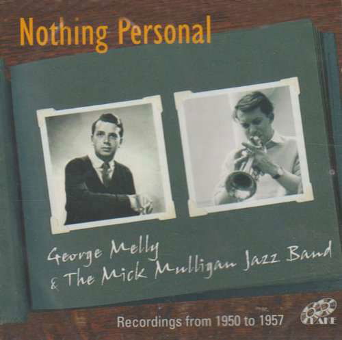 Nothing Personal - George Melly - Musik - LAKE - 5017116526527 - 5. januar 2017