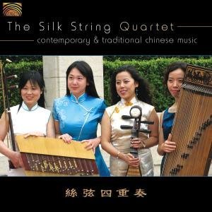 The Silk String Quartet · Contemporary & Traditional Chinese Music (CD) (2007)