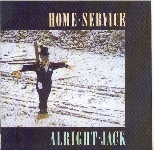 Cover for Home Service · Alright Jack (CD) (1998)