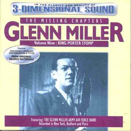 Cover for Glenn Miller · Missing Chapters 9: King Porter Stomp (CD) (1998)