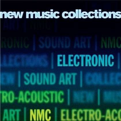 Cover for Nmc · New Music Collections: Electronic (CD) (2021)