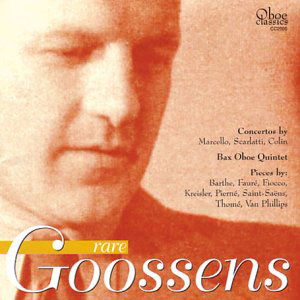 Cover for Leon Goossens · Rare Goossens (Oboe Concertos) Oboe Classics Klassisk (CD) (2003)