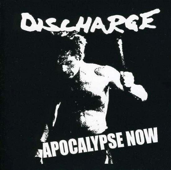 Cover for Discharge · Apocalypse Now (CD) (2011)