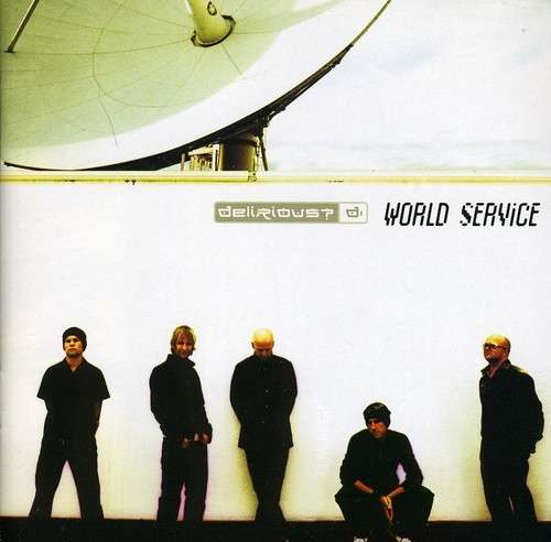 Cover for Delirious · Delirious - World Service (CD)