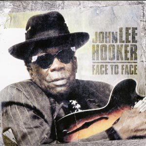 Cover for John Lee Hooker · Face to Face (CD) (2009)