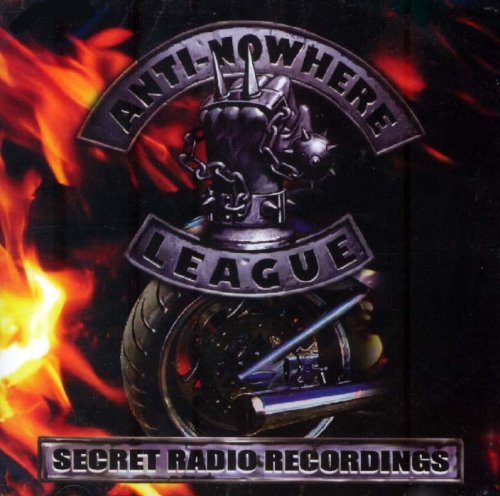 Cover for Anti-nowhere League · Secret Radio Recordings (CD) (2007)