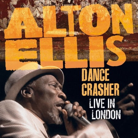 Cover for Alton Ellis · Israelites Live in London (CD/DVD) (2018)