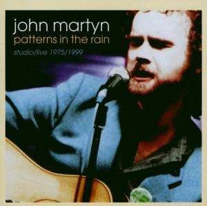 Cover for John Martyn · Patterns in the Rain (CD) (2008)