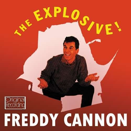 Cover for Freddy Cannon · Explosive! (CD) (2011)