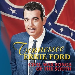 Cover for Tennessee Ernie Ford · Civil War Songs Of The South (CD) (2014)