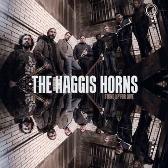 Cover for The Haggis Horns · Stand Up For Love (LP) (2020)