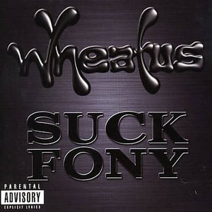 Cover for Wheatus · Suck Fony (CD) [Limited edition] (2005)