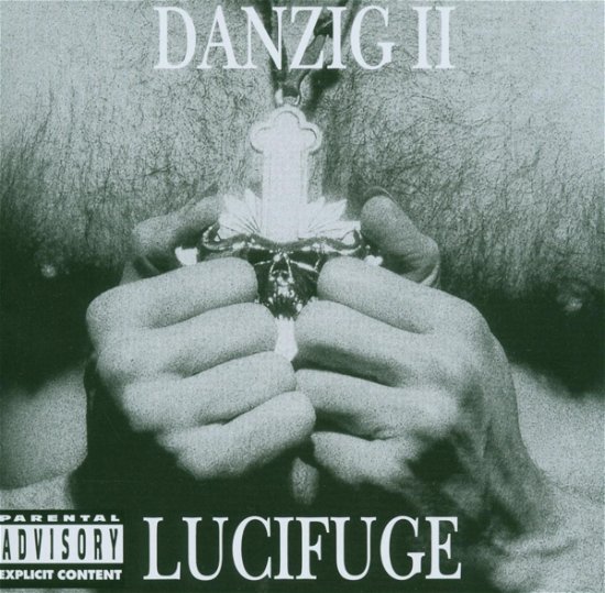 Danzig Ii-lucifuge - Danzig - Music - WEA - 5051011737527 - December 7, 2006