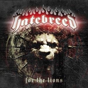 Cover for Hatebreed · For The Lions (CD) (2009)