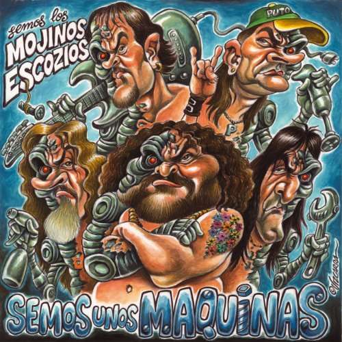 Cover for Mojinos Escozios · Semos Unos Maquinas (CD) (2013)