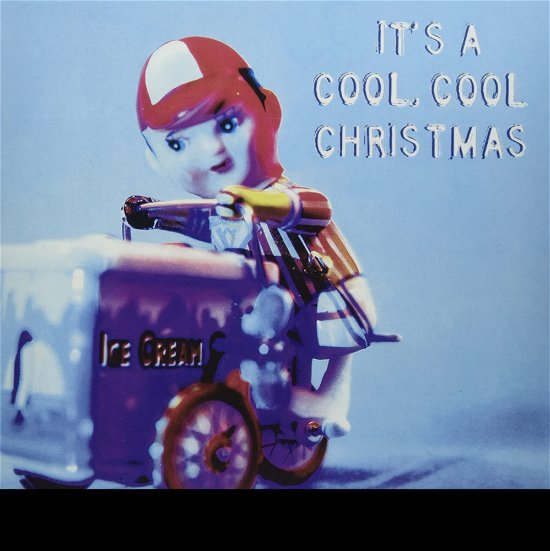 It's A Cool, Cool Christmas - V/A - Musiikki - JEEPSTER - 5053760077527 - torstai 2. marraskuuta 2023