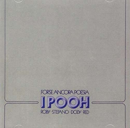 Cover for Pooh · Forse Ancora Poesia (CD) [Remastered edition] (2015)