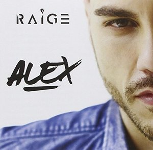 Cover for Raige · Alex (CD) (2016)