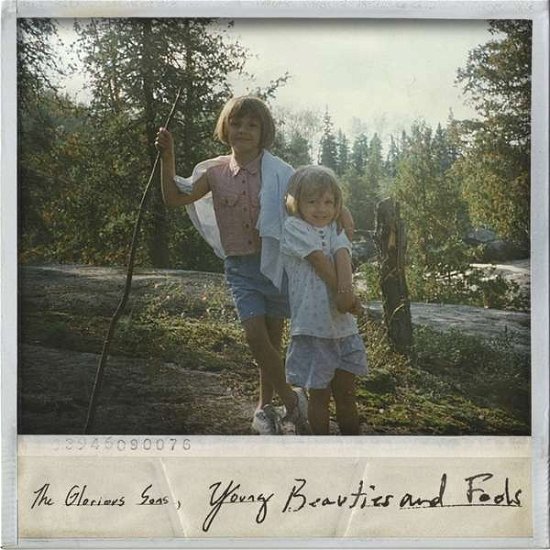 Cover for The Glorious Sons · Young Beauties and Fools (VINIL) (2021)