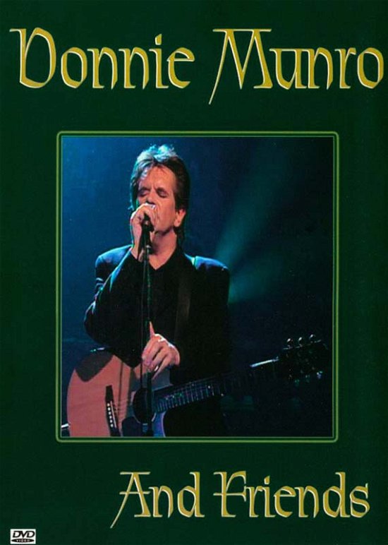 And Friends - Donnie Munro - Film - RIVER - 5055134100527 - 21. april 2006