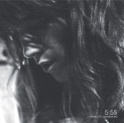 5:55  -  2015 reissue deluxe gatefold + cd - Charlotte Gainsbourg - Music - BECA - 5060107720527 - January 26, 2015