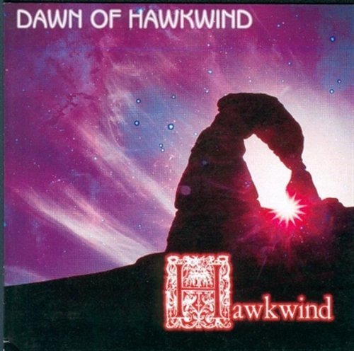 Dawn of Hawkwind - Hawkwind - Musik - GONZO CIRCUS - 5060230860527 - 22. april 2014