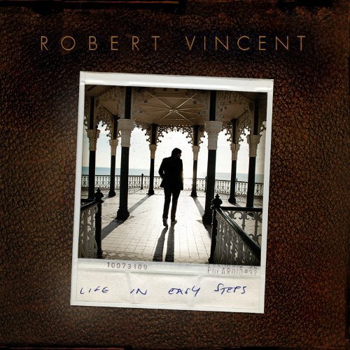 Life in Easy Steps - Robert Vincent - Musik - Demon Blue - 5060243321527 - 5. februar 2013