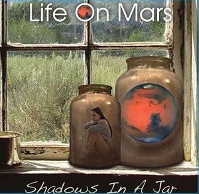 Cover for Life On Mars · Shadows In A Jar (CD) (2023)