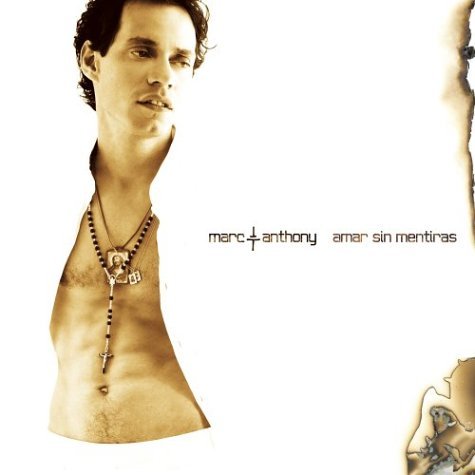 Cover for Marc Anthony · Amar Sin Mentiras (CD) (2004)