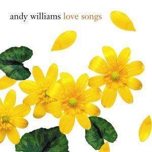 Cover for Andy Williams · Love Songs (CD) (2006)