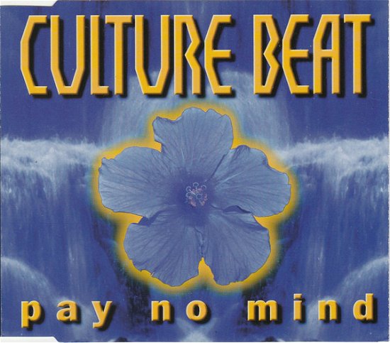 Culture Beat-pay No Mind -cds- - Culture Beat - Música -  - 5099766547527 - 