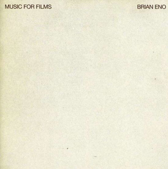 Cover for Brian Eno · Music For Films (CD) [Remastered edition] (2009)