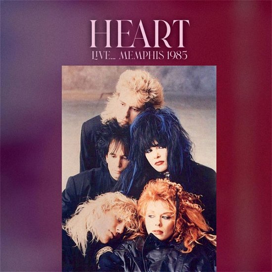 Cover for Heart · Live... Memphis 1985 (CD) (2023)